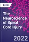The Neuroscience of Spinal Cord Injury - Product Thumbnail Image