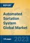 Automated Sortation System Global Market Insights 2023, Analysis and Forecast to 2028, by Manufacturers, Regions, Technology, Application, Product Type - Product Thumbnail Image