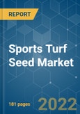 Sports Turf Seed Market - Growth, Trends, COVID-19 Impact, and Forecasts (2022 - 2027)- Product Image
