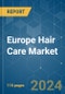 Europe Hair Care - Market Share Analysis, Industry Trends & Statistics, Growth Forecasts 2019 - 2029 - Product Thumbnail Image