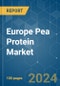 Europe Pea Protein - Market Share Analysis, Industry Trends & Statistics, Growth Forecasts (2024 - 2029) - Product Image