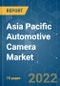 Asia Pacific Automotive Camera Market - Growth, Trends, COVID-19 Impact, and Forecasts (2022 - 2027) - Product Thumbnail Image