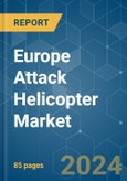 Europe Attack Helicopter - Market Share Analysis, Industry Trends & Statistics, Growth Forecasts (2024 - 2029)- Product Image