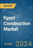 Egypt Construction - Market Share Analysis, Industry Trends & Statistics, Growth Forecasts 2019 - 2029- Product Image