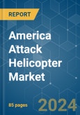 America Attack Helicopter - Market Share Analysis, Industry Trends & Statistics, Growth Forecasts 2019-2029- Product Image