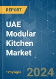 UAE Modular Kitchen - Market Share Analysis, Industry Trends & Statistics, Growth Forecasts 2020 - 2029- Product Image