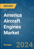 America Aircraft Engines - Market Share Analysis, Industry Trends & Statistics, Growth Forecasts 2019 - 2029- Product Image