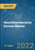 Neurothrombectomy Devices Market - Growth, Trends, COVID-19 Impact, and Forecasts (2022 - 2027)- Product Image