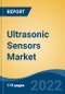 Ultrasonic Sensors Market, By Type (Retro-Reflective Sensors, Proximity Sensors, 2 Point Proximity Switches, Through beam Sensors), By Application, By Industry verticals, By Region, Competition, Opportunities and Forecast, 2016-2026 - Product Thumbnail Image