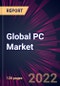 Global PC Market 2022-2026 - Product Thumbnail Image