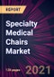 Specialty Medical Chairs Market 2024-2028 - Product Image