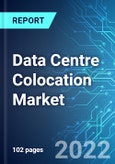 Data Centre Colocation Market: Size & Forecasts with Impact Analysis of COVID-19 (2022-2026)- Product Image