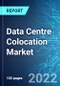 Data Centre Colocation Market: Size & Forecasts with Impact Analysis of COVID-19 (2022-2026) - Product Thumbnail Image