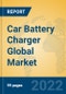 Car Battery Charger Global Market Insights 2022, Analysis and Forecast to 2027, by Manufacturers, Regions, Technology, Application, Product Type - Product Thumbnail Image