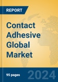 Contact Adhesive Global Market Insights 2024, Analysis and Forecast to 2029, by Manufacturers, Regions, Technology, Application, Product Type- Product Image