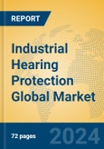 Industrial Hearing Protection Global Market Insights 2024, Analysis and Forecast to 2029, by Manufacturers, Regions, Technology- Product Image