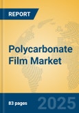 Polycarbonate Film Market Insights 2025, Analysis and Forecast to 2030, by Manufacturers, Regions, Technology, Application- Product Image