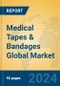 Medical Tapes & Bandages Global Market Insights 2024, Analysis and Forecast to 2029, by Manufacturers, Regions, Technology - Product Thumbnail Image