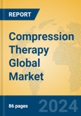 Compression Therapy Global Market Insights 2024, Analysis and Forecast to 2029, by Market Participants, Regions, Technology, Application- Product Image