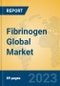 Fibrinogen Global Market Insights 2023, Analysis and Forecast to 2028, by Manufacturers, Regions, Technology, Application, Product Type - Product Image