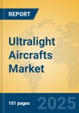 Ultralight Aircrafts Market Insights 2025, Analysis and Forecast to 2030, by Manufacturers, Regions, Technology, Application, Product Type- Product Image