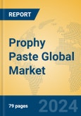 Prophy Paste Global Market Insights 2024, Analysis and Forecast to 2029, by Manufacturers, Regions, Technology, Application, Product Type- Product Image