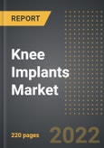 Knee Implants Market - Analysis By Replacement Type (Total, Partial, Revision), Material (Metal Alloys, Ceramics, Plastics), Fixation Approach, By Region, By Country (2022 Edition): Market Insights, Pipeline and Forecast with Impact of COVID-19 (2022-2027)- Product Image