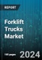 Forklift Trucks Market by Class, Propulsion, Operation, End User - Global Forecast 2025-2030 - Product Image