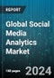 Global Social Media Analytics Market by Offering (Services, Software), Type (Descriptive Analytics, Diagnostics Analytics, Predictive Analytics), Application, Business Function, Industry - Forecast 2024-2030 - Product Image