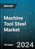 Machine Tool Steel Market by Production Technology (Casting, Forging), Type (Alloy Tool Steel, Carbon Tool Steel, High Performance Tool Steel), Product, Process Type, Application - Global Forecast 2025-2030- Product Image