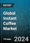 Global Instant Coffee Market by Packaging Type (Jar, Pouch, Sachet), Type (Flavoured, Non-flavoured), Preparation Technology, Certification, Origin, Caffeine Level, Distribution Channel - Forecast 2024-2030 - Product Thumbnail Image