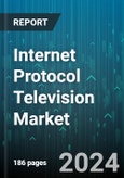 Internet Protocol Television Market by Component, Streaming Type, Subscription Type, Transmission Type, Device Type, Application, End-User, Vertical - Global Forecast 2025-2030- Product Image