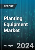 Planting Equipment Market by Design, Type - Global Forecast 2025-2030- Product Image