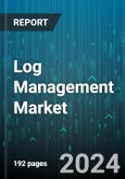 Log Management Market by Component, Deployment Mode, Organization Size, Vertical - Global Forecast 2025-2030- Product Image