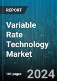 Variable Rate Technology Market by Component, Technology, Crop Type, Application - Global Forecast 2025-2030- Product Image