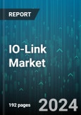 IO-Link Market by Component, Communication Type, Industry - Global Forecast 2025-2030- Product Image