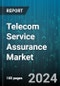 Telecom Service Assurance Market by Operator, Solution, Deployment, Organization Size - Global Forecast 2025-2030 - Product Image