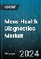 Mens Health Diagnostics Market by Product, Type or Indication, End-user - Global Forecast 2025-2030 - Product Thumbnail Image