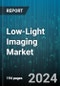 Low-Light Imaging Market by Technology, Application, Vertical - Global Forecast 2025-2030 - Product Thumbnail Image