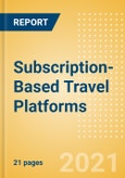 Subscription-Based Travel Platforms - Case Study- Product Image