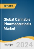 Global Cannabis Pharmaceuticals Market Size, Share & Trends Analysis Report by Brand Type (Sativex, Epidiolex, Other Brands), Region (North America, Middle East and Africa, Asia-Pacific, Europe), and Segment Forecasts, 2024-2030- Product Image