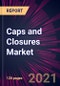 Caps and Closures Market 2022-2026 - Product Thumbnail Image