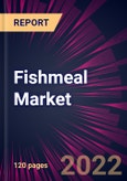 Fishmeal Market 2024-2028- Product Image