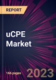 uCPE Market 2023-2027- Product Image