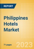 Philippines Hotels Market Size by Rooms (Total, Occupied, Available), Revenues, Customer Type (Business and Leisure), Hotel Categories (Budget, Midscale, Upscale, Luxury), and Forecast to 2026- Product Image