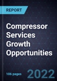 Compressor Services Growth Opportunities- Product Image