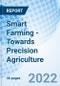 Smart Farming - Towards Precision Agriculture - Product Thumbnail Image