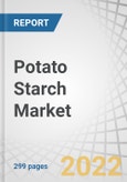 Potato Starch Market by Type (Native, Modified), End-User (Food & Beverages, Feed, and Industrial), Nature (Conventional, Organic), and Region (North America, Europe, Asia Pacific, Rest of the World) - Forecast to 2027- Product Image