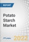 Potato Starch Market by Type (Native, Modified), End-User (Food & Beverages, Feed, and Industrial), Nature (Conventional, Organic), and Region (North America, Europe, Asia Pacific, Rest of the World) - Forecast to 2027 - Product Thumbnail Image