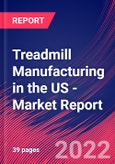 Treadmill Manufacturing in the US - Industry Market Research Report- Product Image